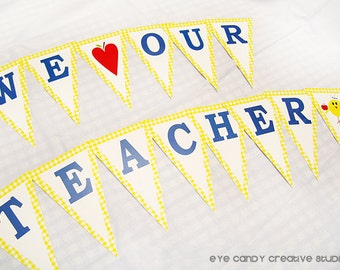 BANNER - Teacher Appreciation - Teacher Banner - We LOVE Our Teachers & Staff - Teacher Appreciation Party - Back to School - Teacher Gift
