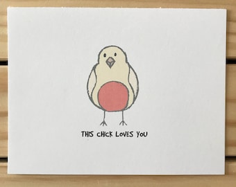 This Chick Loves You Card