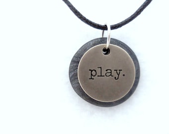 Play Necklace, Word Pendant, Polymer Clay Inspirational Jewelry