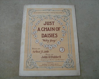 1901 sheet music ( just a chain of daisies )