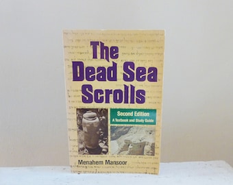 The Dead Sea Scrolls by Menahem Mansoor, second edition, textbook, study guide, bible history, ancient artifacts, paperback book, gift idea