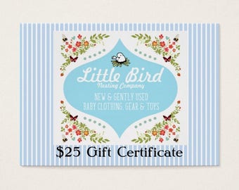 Twenty Five (25) Dollar Gift Certificate