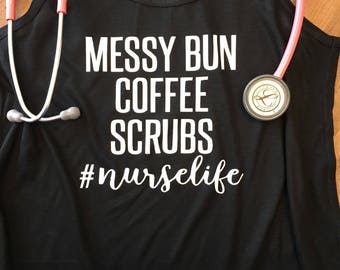 Women's Nurse Life Shirt - Nurse Gift Workout Tank or Tee - Nurse Shirt - Gift for Nurse - Nurse Shirts