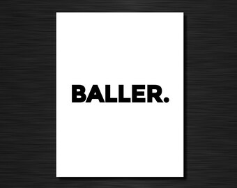 BALLER. | Just because greeting card