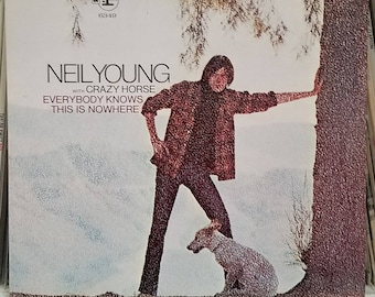 Neil Young Crazy Horse Everybody Knows This Is Nowhere Rock LP Cinnamon Girl Gatefold & Insert Respise