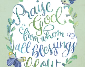 The Doxology - Praise God from Whom All Blessings Flow - Art Print