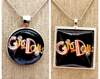 Guys and Dolls broadway musical pendant necklace-Broadway Musical Guys and Dolls pendant -keychain -Keepsake -school play