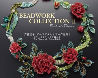 The Book "Beadwork Collection 2, Beads into Blossoms"