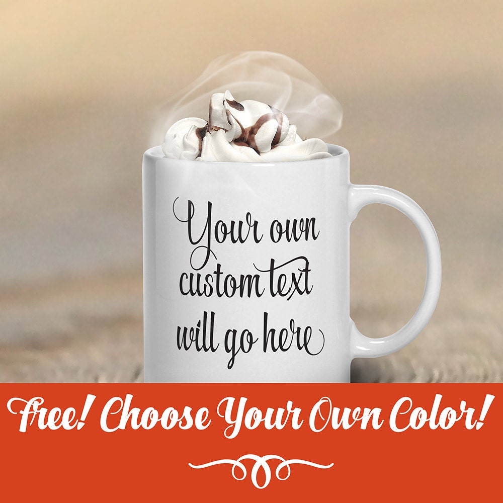 Custom Text Mugs Name Coffee Mugs Personalized Coffee Mug