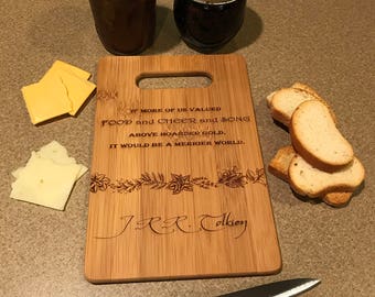 Lord of the Rings - The Hobbit - J.R.R. Tolkien Quote - Bamboo/Maple/Walnut Cutting Board - Customizable