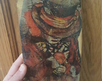 The Mad Hatter Modge Podge onto wood