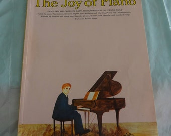The JOY of PIANO Familiar Melodies in Easy Arrangements by Denes Agay 1968
