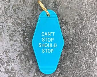 Can't Stop Should Stop Hotel Key Fob with Brass Ring | Turquoise Hotel Key Chain Motel Key Fob