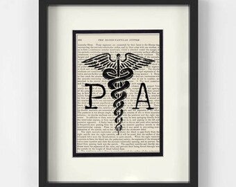 Physician Assistant Gift - PA over Vintage Medical Book Page - Physician Assistant Student, Gift for PA, PA School, Physicians Assistant