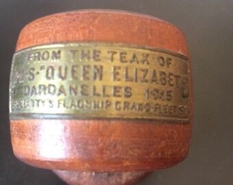 TEAK from the H.M.S. Queen Elizabeth Dardanelles 1917