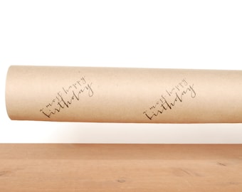 gift wrapping paper: kraft gift wrap, brown wrapping paper, a most happy birthday