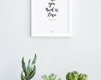 Lámina ALL you NEED is LOVE, Lámina decorativa, Lámina bonita, Lámina emocional, Lámina regalar, Regalos de aniversario, Tamaño A4, Impresa