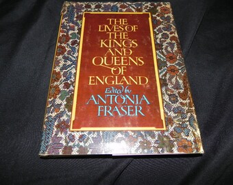 Vintage Book The Lives of The Kings And Queens of England 1975 very Educational