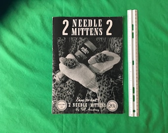 2 NEEDLE MITTENS. Instruction Booklet