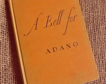 A Bell for Adano - Classic Vintage Book by John Hersey, 1st edition 1944, Pulitzer Prize winning historical novel,