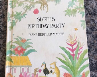 Sloth's Birthday Party by Diane Redfield Massie( 1976,HC) Vintage Weekly Reader