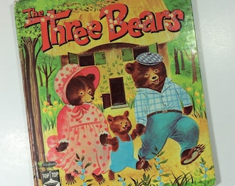 The Three Bears - Top Top Tales - Whitman - 1961 - Hardcover - Illustrated by Carol and Mary Hauge - Vintage Children's Book