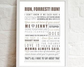 INSTANT DIGITAL DOWNLOAD . . . Forrest Gump Inspired Quotes . 90's Movie . Modern Typography . Printable Artwork .
