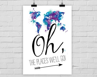 fine-art print poster "Oh, the places we'll go!" world map travelling explore