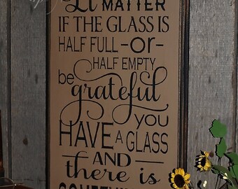 The Glass,Word Art, Typography,Primitive Wood Wall Sign
