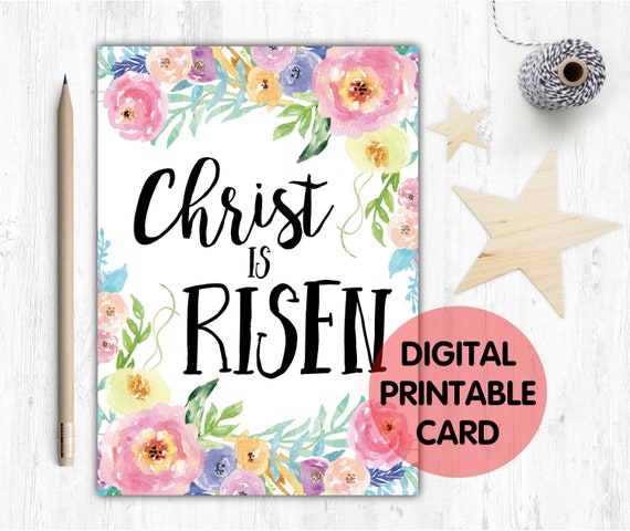 easter card printable, he is risen, christ is risen, christian easter card, bible verse easter card, he is risen card, christ is risen card