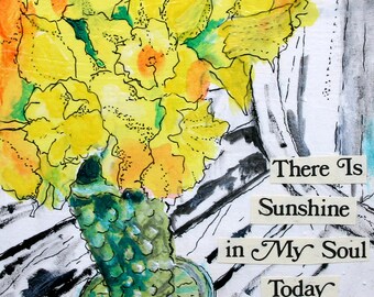 There is Sunshine 8"x8" PRINT of my original mixed media floral Daffodil painting Sprint art