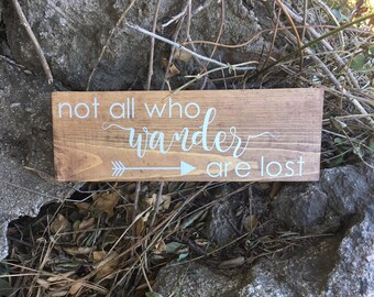 Not All Who Wander Are Lost rustic wood sign home decor