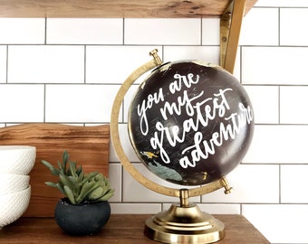 Hand Lettered Globe *Now Customizable*