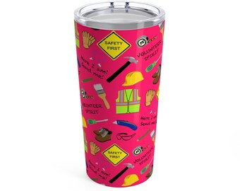 Safety First Construction Volunteer Tumbler 20Oz