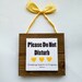 Custom Handmade Nursing / Pumping Do Not Disturb Door Sign / Hanger