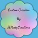 Custom Creation