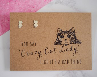 Crazy Cat Lady Earrings - Silver Cat Stud Earrings - Gift for Cat Lover - Cat Jewellery - Dainty Cat Earrings - Gift for Her - Kitty - Pet