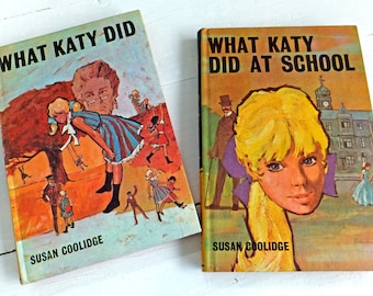 What Katy Did, What Katy Did at School by Susan Coolidge, Bancroft Classics, Children's book, Kid's fiction