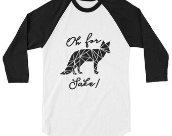 Oh For Fox Sake Baseball Tee