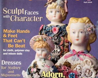 Doll Crafter & Costuming Magazine April 2006, 6 patterns, Pillow doll Candy stripe dress China head body Hose / shoes Excellent condition