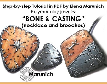 Polymer clay tutorial "BONE & CASTING (necklace and brooches)" PDF