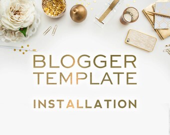 Blogger Template Installation