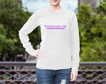 Not Going Down Without A Fight Longsleeve Shirt/Purple Text