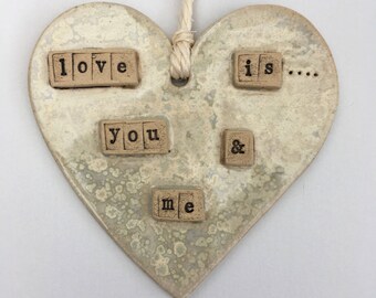 Love heart, love heart wall hanging, love is you and me, wall hanging heart, valentines gift, heart wall decor, hanging love heart, heart