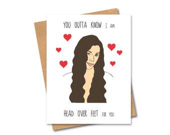 Alanis Morissette Love Card - You Outta Know I am Head Over Feet for You