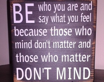 Be Who You Are - Box Sign