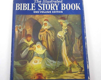 The Illustrated Bible Story Book One Volume Edition Vintage Children's Religious Book by Seymour Loveland Illustrated by Milo Winter