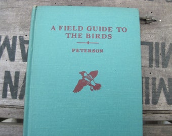 Vintage A Field Guide to the Birds, Roger Tory Peterson, 1963