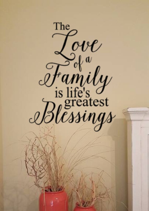 Items similar to Vinyl Wall Decal Words, The Love of a Family is life's