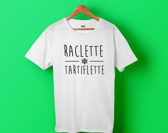 t shirt man & woman raclette tartiflette
